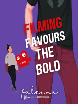 cover image of Filming Favours the Bold